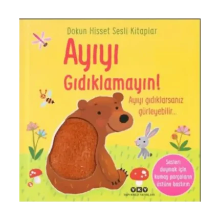 Dokun Hisset Sesli Kitaplar - Ayıyı Gıdıklamayın!