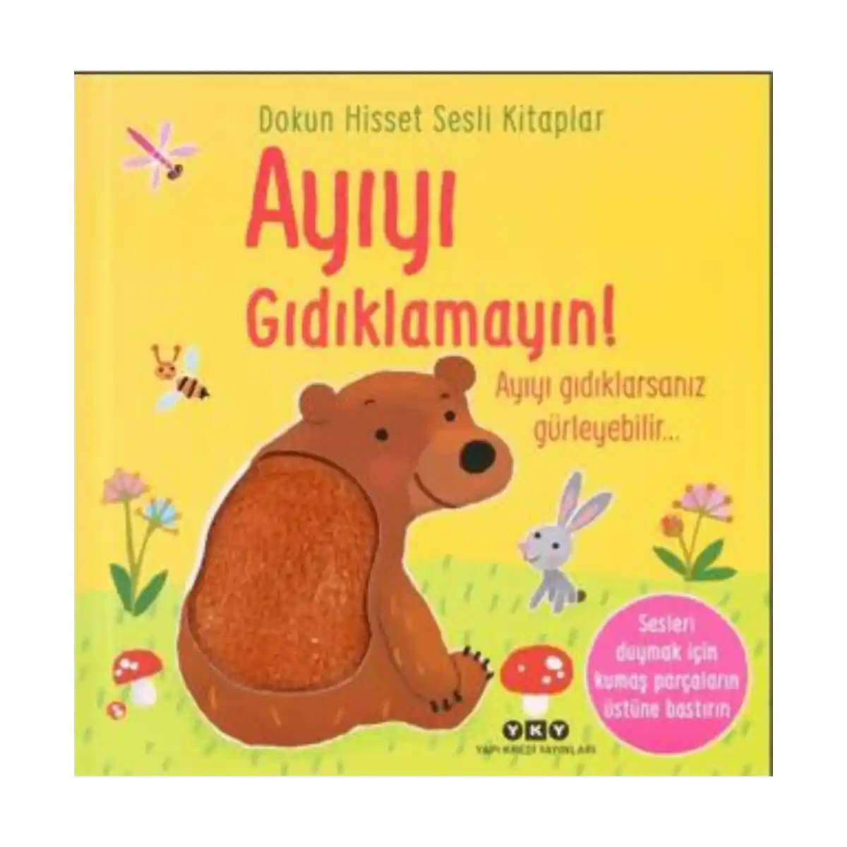 83f0d-dokun-hisset-sesli-kitaplar-ayiyi-gidiklamayin-1-1.webp Dokun Hisset Sesli Kitaplar - Ayıyı Gıdıklamayın! - Görsel 1