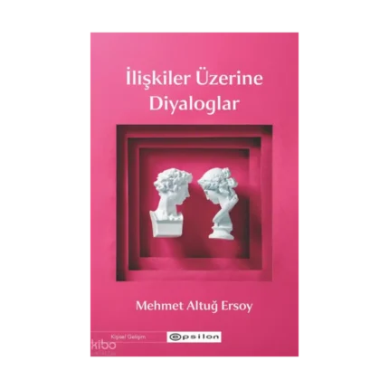 İlişkiler Üzerine Diyaloglar