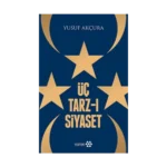 Üç Tarz-ı Siyaset