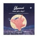 Uyumak Bana Göre Değil