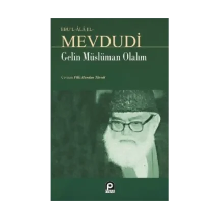 Gelin Müslüman Olalım