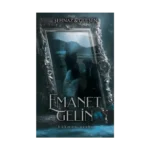 Emanet Gelin - 2 Ciltli