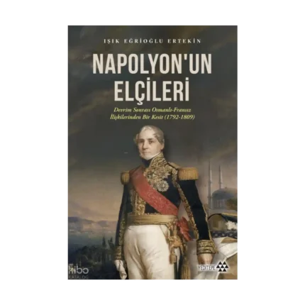 Napolyon’un Elçileri