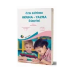 Özel Eğitimde Okuma Yazma Öğretimi