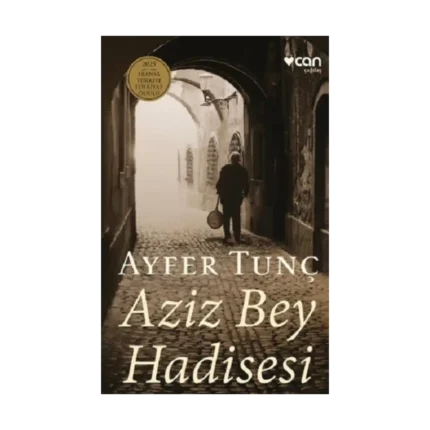 Aziz Bey Hadisesi (Ciltli)