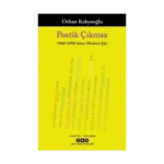 Poetik Çıkmaz 1960 - 1980 Arası Modern Şiir