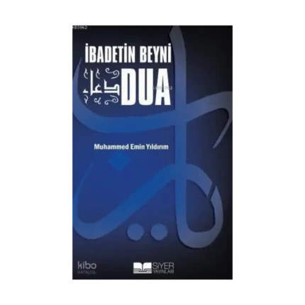 İbadetin Beyni Dua