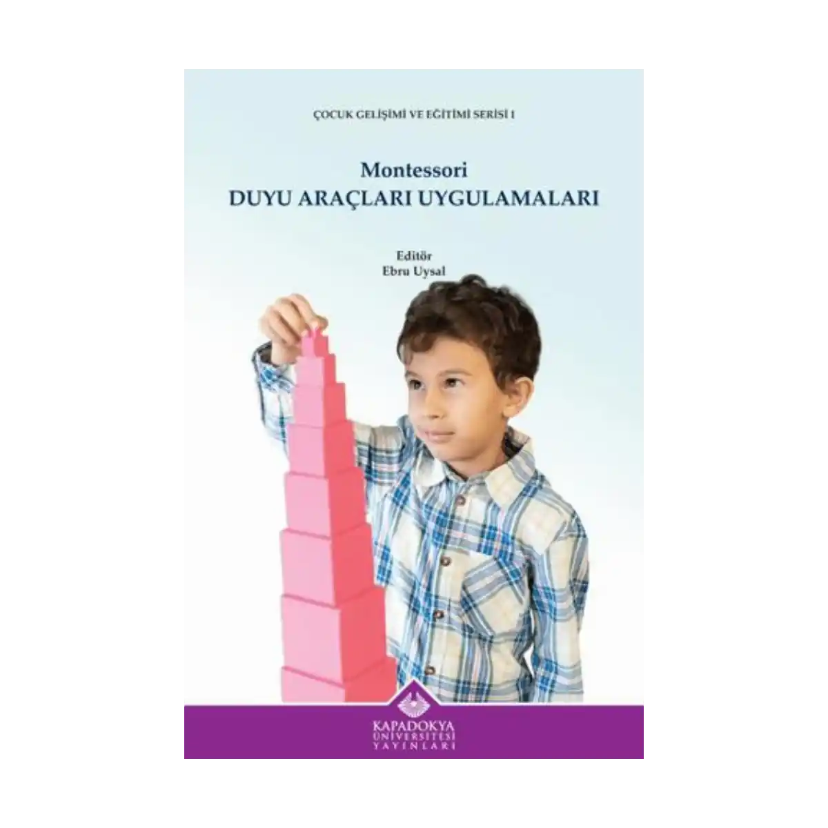 8e5f7-montessori-duyu-araclari-uygulamalari-1-1.webp Montessori Duyu Araçları Uygulamaları - Görsel 1