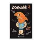 Zorbalık 2