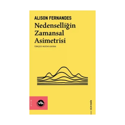 Nedenselliğin Zamansal Asimetrisi