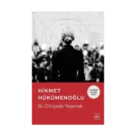 Bu Dünyada Yaşamak