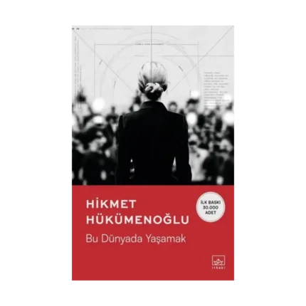 Bu Dünyada Yaşamak