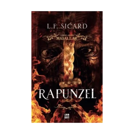 Yasaklı Masallar - Rapunzel