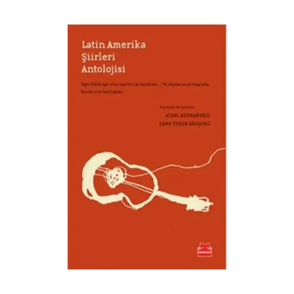 Latin Amerika Şiirleri Antolojisi
