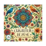 Çizgilerin Büyüsü Her Yaş İçin Mandala