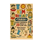 Kim Bunlar? - Tarih