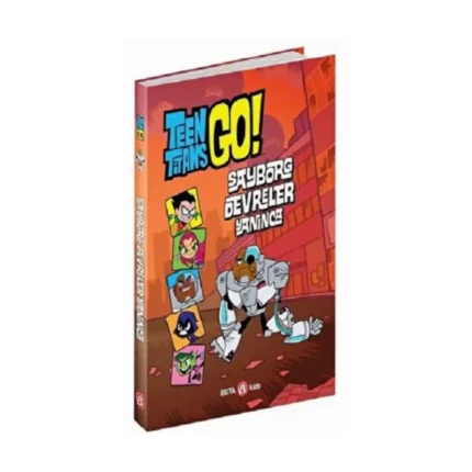 DC Comics: Teen Titans Go! Sayborg Devreler Yanınca