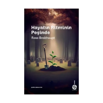 Hayatın Ritminin Peşinde