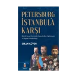 Petersburg İstanbul’a Karşı