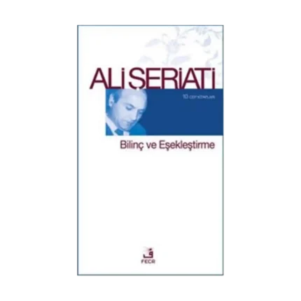 Bilinç ve Eşekleştirme