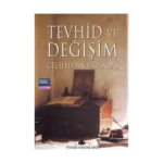 Tevhid ve Değişim
