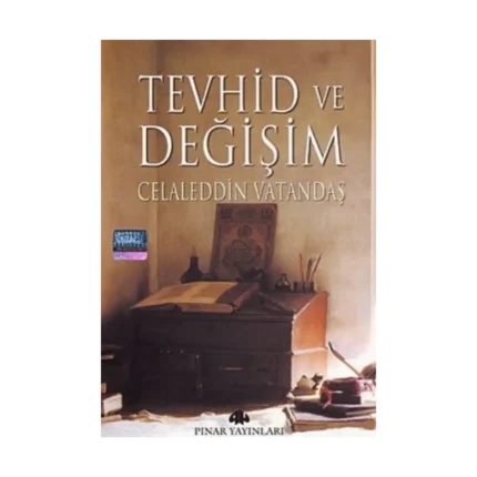 Tevhid ve Değişim