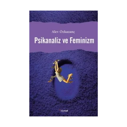 Psikanaliz ve Feminizm