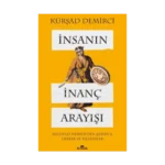 İnsanın İnanç Arayışı