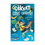 Dikkat Sanat Çıkabilir!