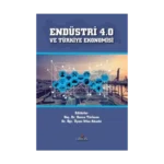 Endüstri 4.0 ve Türkiye Ekonomisi