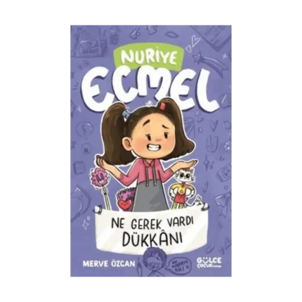 Ne Gerek Vardı Dükkanı - Nuriye Ecmel 4