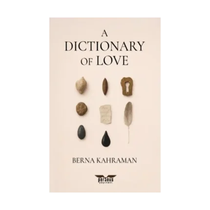 A Dictionary Of Love