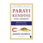 Parayı Kendine Nasıl Çekersin?