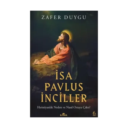 İsa, Pavlus, İnciller