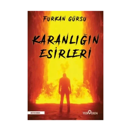 Karanlığın Esirleri