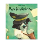 Ben Büyüyünce…