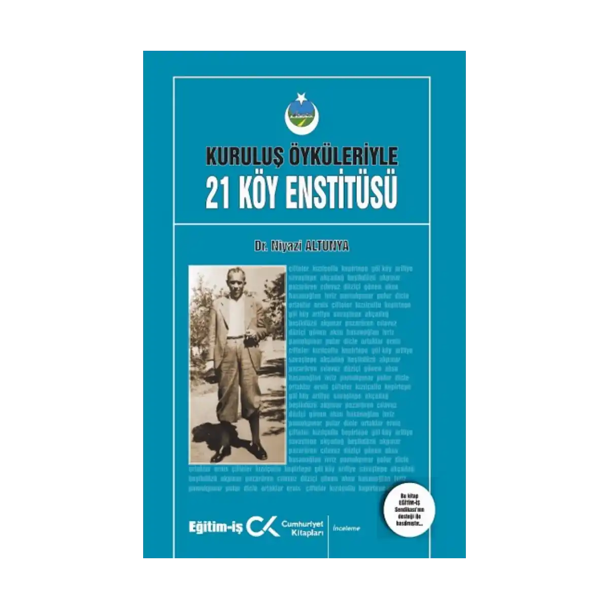 a7c3b-kurtulus-oykuleriyle-21-koy-enstitusu-1-1.webp Kurtuluş Öyküleriyle 21 Köy Enstitüsü - Görsel 1
