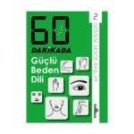 60 Dakikada Güçlü Beden Dili
