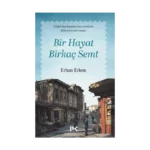 Bir Hayat Birkaç Semt