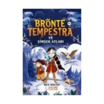 Bronte Tempestra Ve Şimşek Atları (10+)