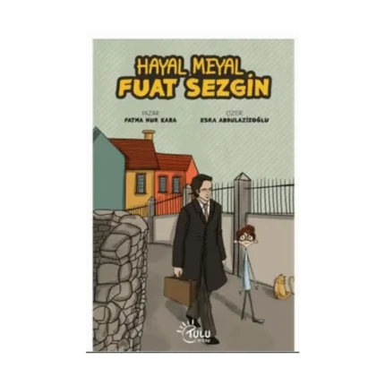 Hayal Meyal Fuat Sezgin