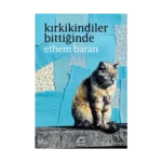 Kırkikindiler Bittiğinde