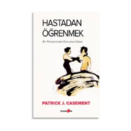 Hastadan Öğrenmek