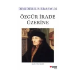 Özgür İrade Üzerine