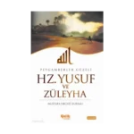 Hz. Yusuf ve Züleyha