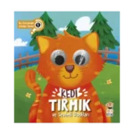 Kedi Tırmık ve Sevimli Dostları (Bu Kocaman Gözler Kimin?)