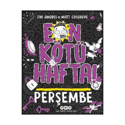 En Kötü Hafta - Perşembe
