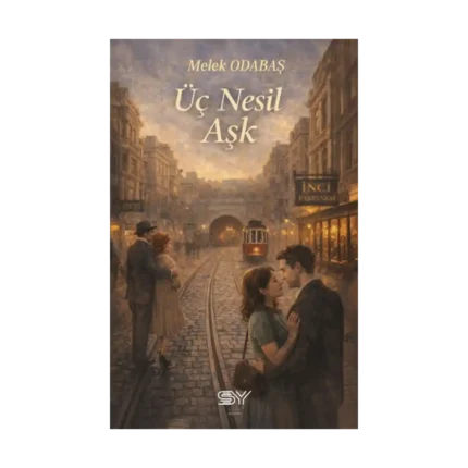 Üç Nesil Aşk