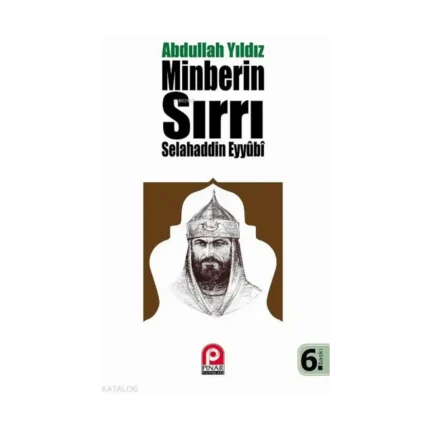 Selahaddin Eyyubi - Minberin Sırrı